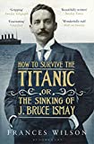 The Sinking of J. Bruce Ismay