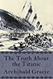 The truth about Titanic