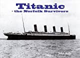 Titanic - The Norfolk Survivors
