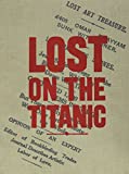 lost in the titanic