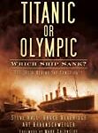 titanic or olympic conspiration